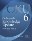 Orthopaedic Knowledge Update: Foot and Ankle: Ebook without Multimedia - eBook