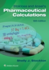 Stoklosa and Ansel's Pharmaceutical Calculations - eBook