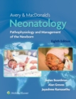 Avery & MacDonald's Neonatology : Pathophysiology and Management of the Newborn - eBook