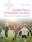 Essentials of Pediatric Nursing - eBook