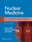 Nuclear Medicine: A Core Review - eBook