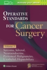 Operative Standards for Cancer Surgery: Volume 3 : Sarcoma, Adrenal, Neuroendocrine, Peritoneal Malignancies, Urothelial, Hepatobiliary - Book