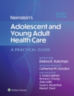 Neinstein's Adolescent and Young Adult Health Care : A Practical Guide - eBook
