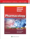 Lippincott Illustrated Reviews: Pharmacology - Book