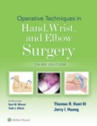Operative Techniques in Hand, Wrist, and Elbow Surgery - eBook