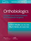 Orthobiologics : Scientific and Clinical Solutions for Orthopaedic Surgeons - Book