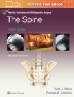 Master Techniques in Orthopaedic Surgery: The Spine - Book