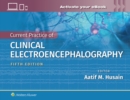 Current Practice of Clinical Electroencephalography - Book