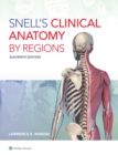 Snell's Clinical Anatomy by Regions - Book