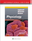 Lippincott® Illustrated Reviews: Physiology - Book