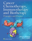 Cancer Chemotherapy, Immunotherapy, and Biotherapy - Book