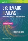 Systematic Reviews to Answer Health Care Questions - Book