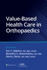 Value-Based Health Care in Orthopaedics - eBook