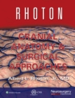 Rhoton Cranial Anatomy and Surgical Approaches - eBook