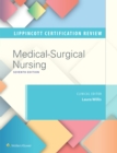 Lippincott Certification Review Medical-Surgical Nursing - eBook