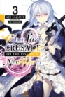 Our Last Crusade or the Rise of a New World, Vol. 3 (light novel) - Book