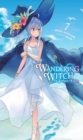 Wandering Witch: The Journey of Elaina, Vol. 7 (light novel) - Book