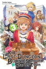 Suppose a Kid from the Last Dungeon Boonies Moved to a Starter Town, Vol. 3 (light novel) - Book