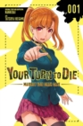 Your Turn to Die: Majority Vote Death Game, Vol. 1 - Book
