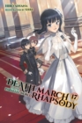 Death March to the Parallel World Rhapsody, Vol. 17 (light novel) - Book