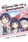 In Another World with My Smartphone, Vol. 6 (manga) - Book