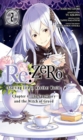 Re:ZERO -Starting Life in Another World-, Chapter 4: The Sanctuary and the Witch of Greed, Vol. 2 - Book