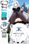 Woof Woof Story: I Told You to Turn Me Into a Pampered Pooch, Not Fenrir!, Vol. 3 (manga) - Book