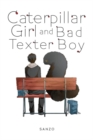 Caterpillar Girl & Bad Texter Boy, Vol. 1 - Book
