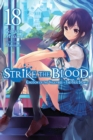 Strike the Blood, Vol. 18 (light novel) - Book
