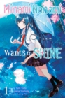 Nanami Minami Wants to Shine, Vol. 1 - Book