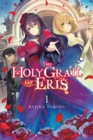 The Holy Grail of Eris, Vol. 1 (light novel) - Book