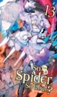 So I'm a Spider, So What?, Vol. 13 (light novel) - Book