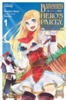 Banished from the Hero's Party, I Decided to Live a Quiet Life in the Countryside, Vol. 1 - Book
