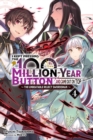 I Kept Pressing the 100-Million-Year Button and Came Out on Top, Vol. 4 (light novel) - Book