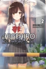 Higehiro: After Being Rejected, I Shaved and Took in a High School Runaway, Vol. 2 (light novel) - Book