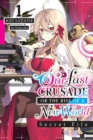 Our Last Crusade or the Rise of a New World: Secret File, Vol. 1 (light novel) - Book