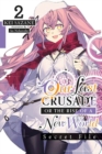 Our Last Crusade or the Rise of a New World: Secret File, Vol. 2 (light novel) - Book