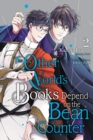 The Other World's Books Depend on the Bean Counter, Vol. 2 - Book