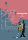 Lost Lad London, Vol. 3 - Book