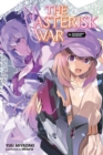 The Asterisk War, Vol. 16 (light novel) - Book