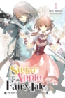Sugar Apple Fairy Tale, Vol. 1 (light novel) - Book