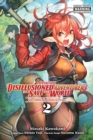 Apparently, Disillusioned Adventurers Will Save the World, Vol. 2 (manga) - Book