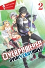 The Hero Is Overpowered but Overly Cautious, Vol. 2 (light novel) - Book