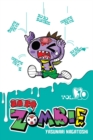 Zo Zo Zombie, Vol. 10 - Book