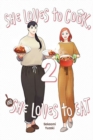She Loves to Cook, and She Loves to Eat, Vol. 2 - Book