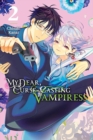My Dear, Curse-Casting Vampiress, Vol. 2 - Book