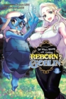 So What's Wrong with Getting Reborn as a Goblin?, Vol. 3 - Book