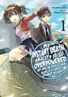 My Instant Death Ability Is So Overpowered, No One Stands a Chance Against Me!, Vol. 1 GN - Book
