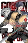 Goblin Slayer Side Story: Year One, Vol. 9 (manga) - Book
