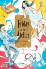 Friday at the Atelier, Vol. 1 - Book